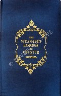 The Strangers Handbook to Chester  by HUGHES, Thomas 